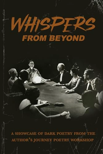 Cover of Whispers from Beyond: A Showcase of Dark Poetry