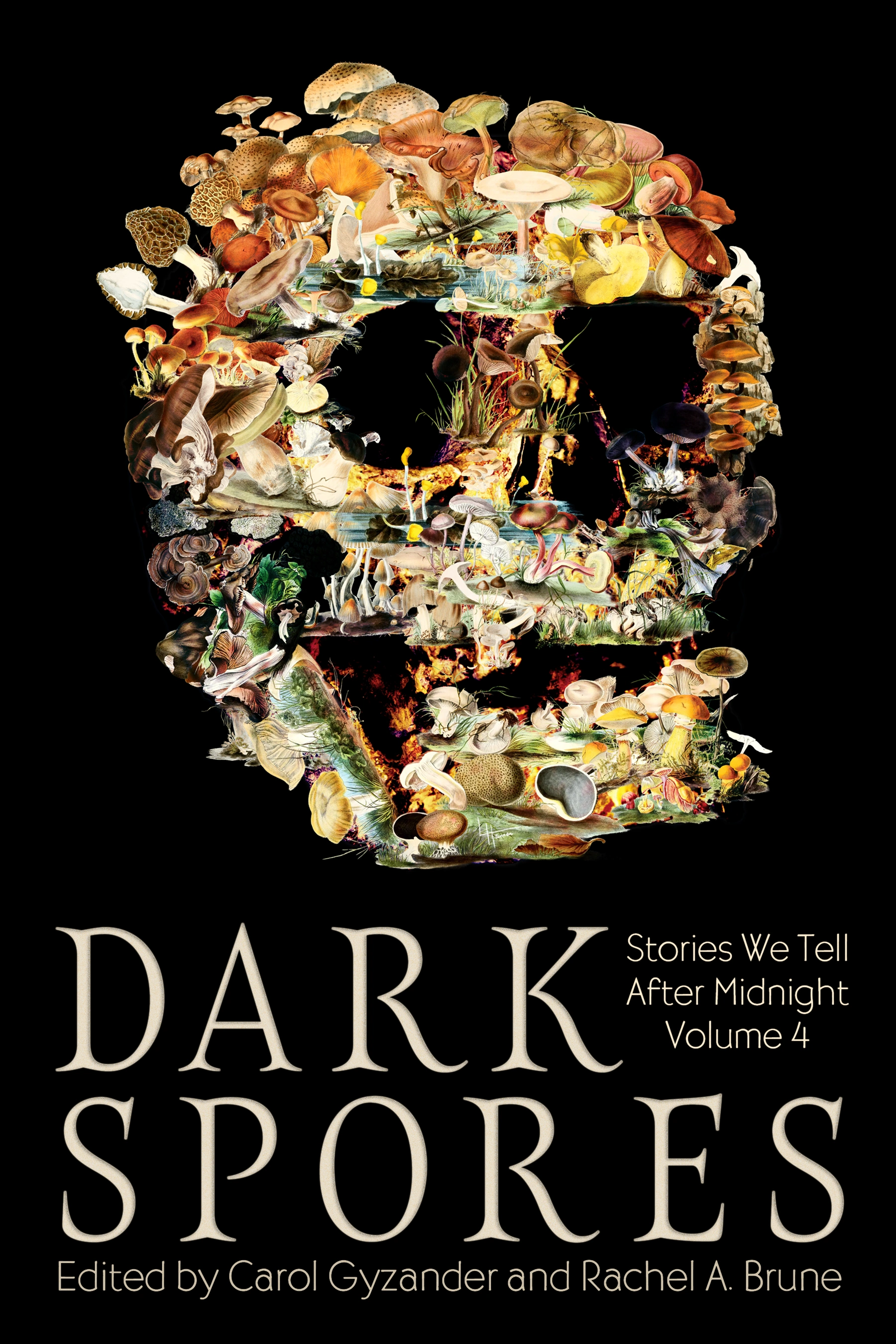 Cover of Dark Spores: Stories We Tell After Midnight Volume 4
