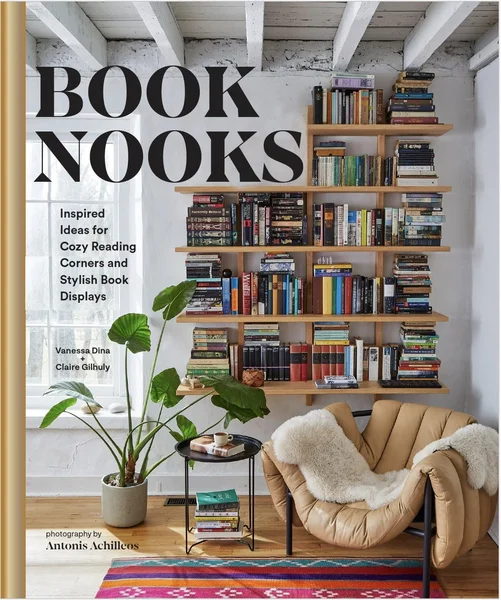 Cover of Book Nooks: Inspired Ideas for Cozy Reading Corners and Stylish Book Displays