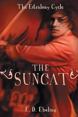 Cover of The Suncat: The Estralony Cycle #3