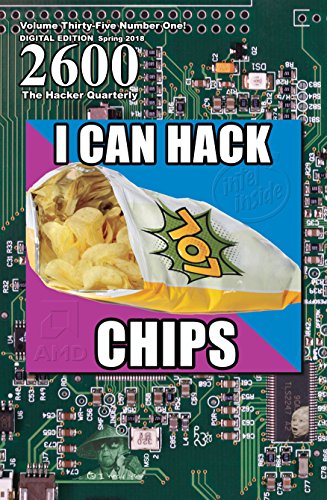 Cover of 2600 Magazine: The Hacker Quarterly - Spring 2018