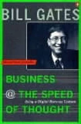 Cover of Business @ The Speed Of Thought: Succeeding In The Digital Economy