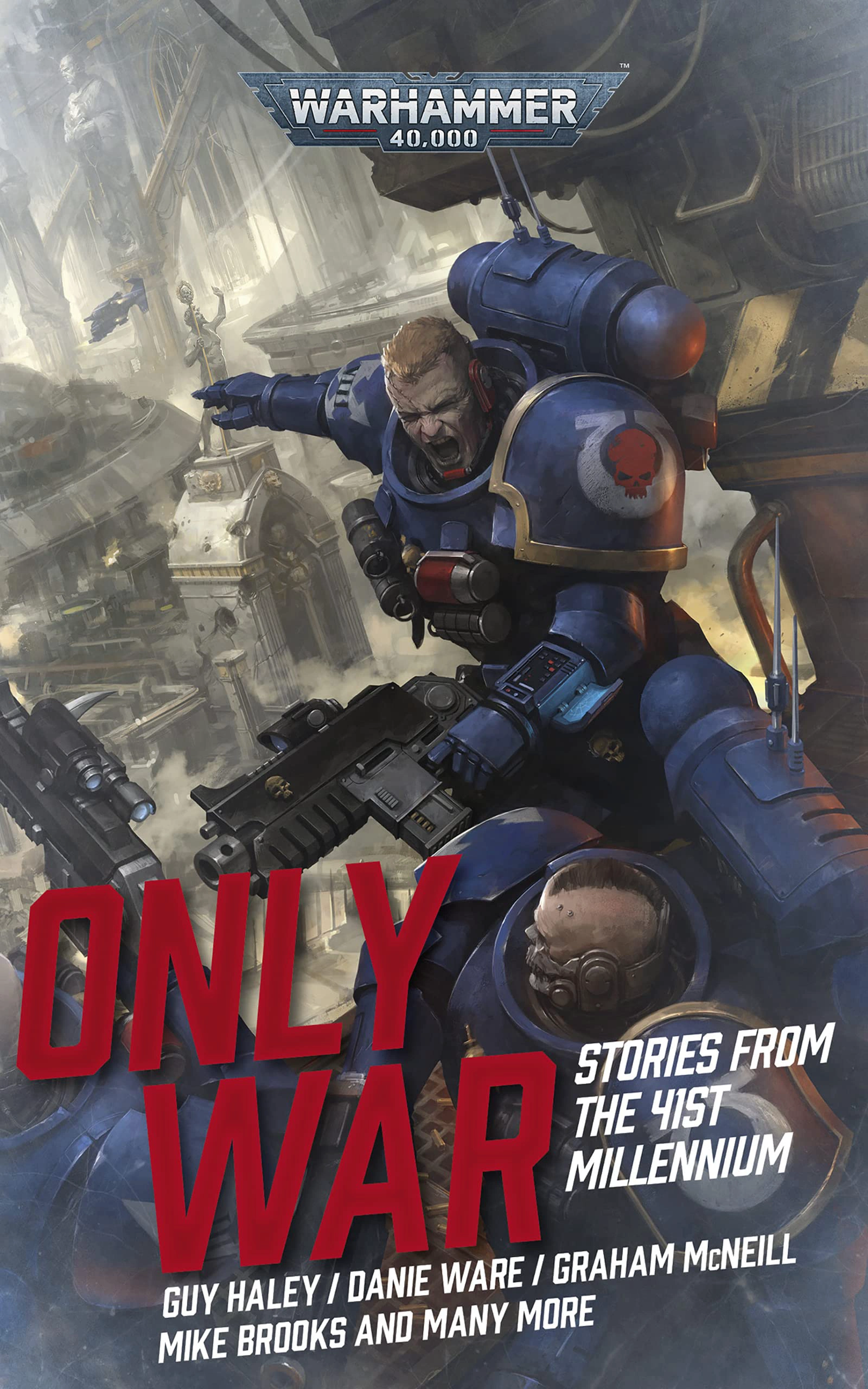 Cover of Only War: Stories from the 41st Millennium
