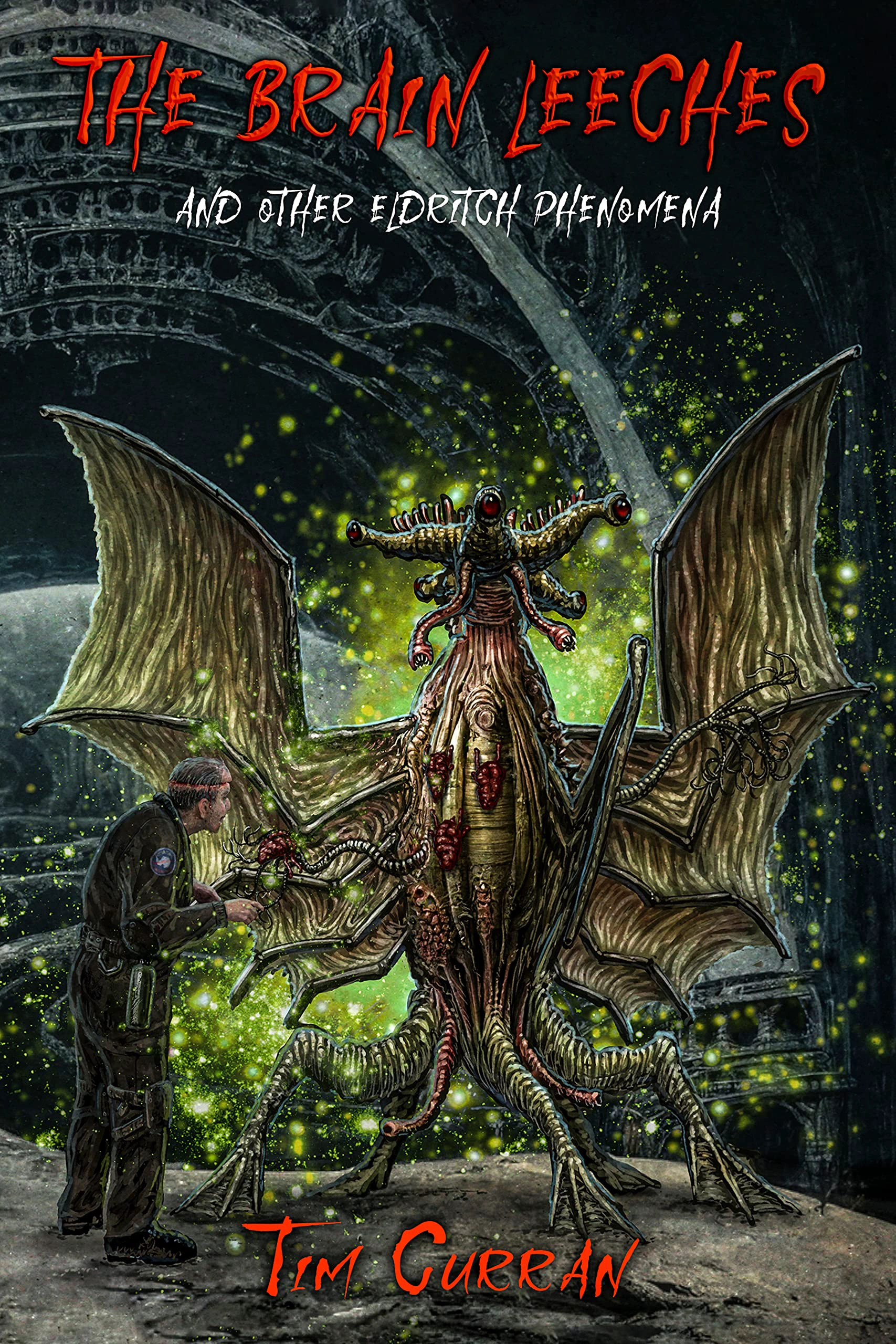 Cover of The Brain Leeches and Other Eldritch Phenomena
