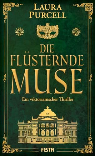 Cover of Die flüsternde Muse: Ein viktorianischer Thriller