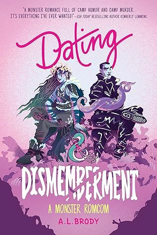 Cover of Dating & Dismemberment