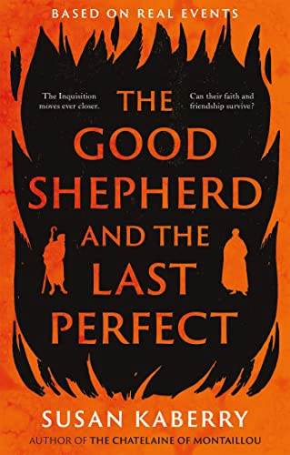 Cover of The Good Shepherd and the Last Perfect