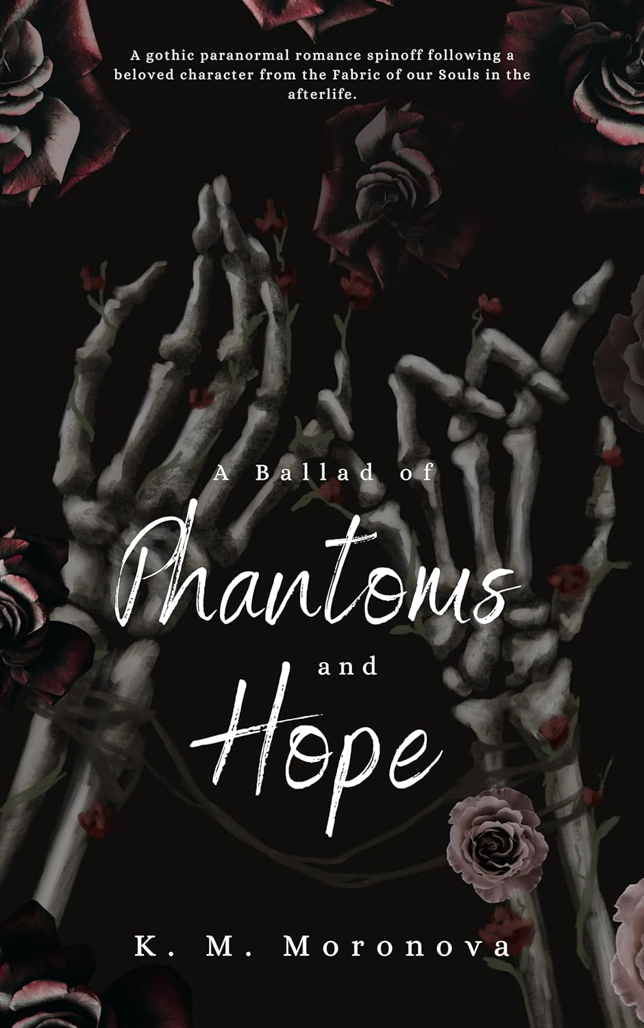 Cover of A Ballad of Phantoms and Hope: A Paranormal Spinoff to The Fabric of our Souls