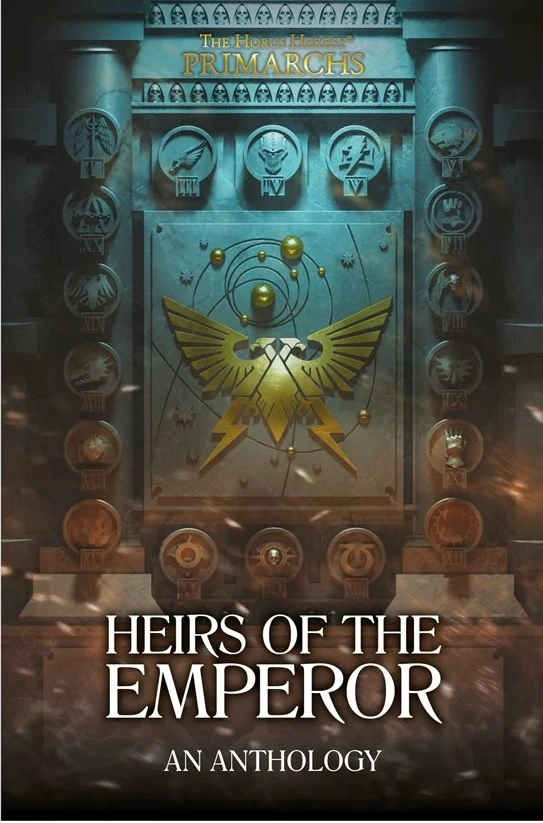 Cover of Primarchs: Heirs Of The Emperor