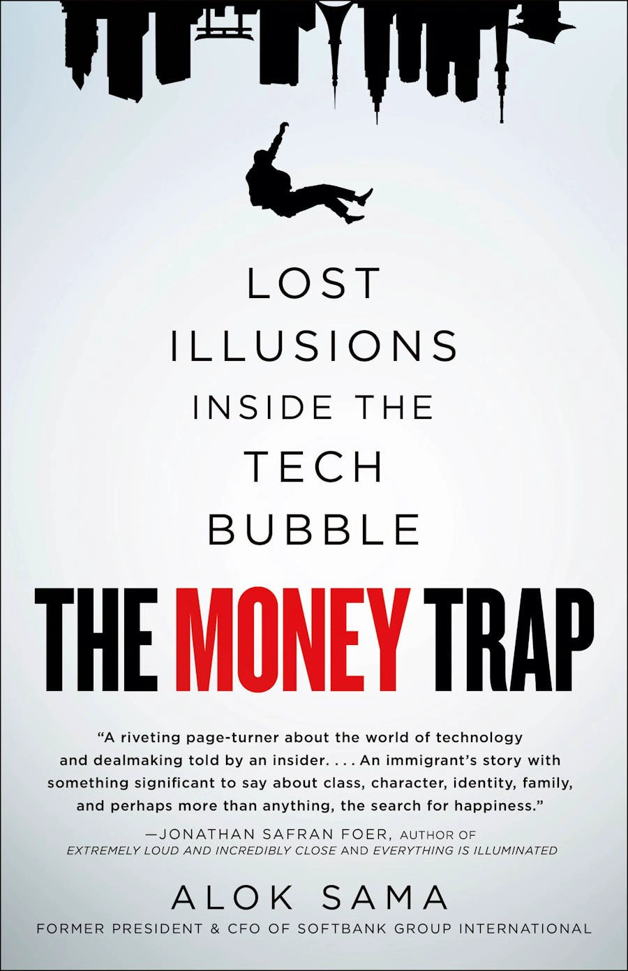 Cover of The Money Trap: Lost Illusions Inside the Tech Bubble