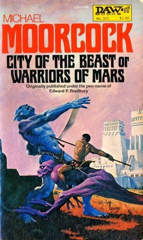 Cover of The City of the Beast or Warriors of Mars