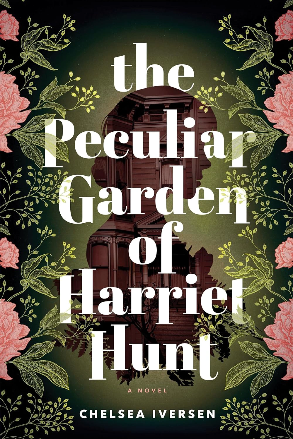 Cover of The Peculiar Garden of Harriet Hunt