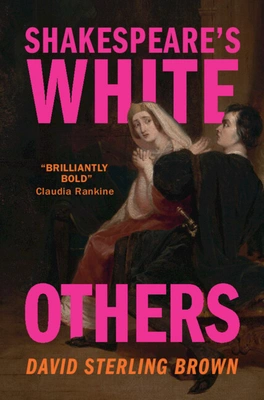 Cover of Shakespeare's White Others