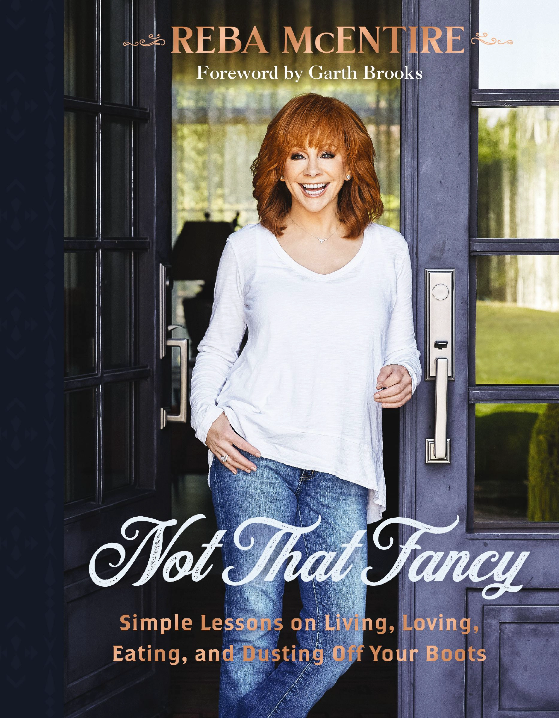 Cover of Not That Fancy: Simple Lessons on Living, Loving, Eating, and Dusting Off Your Boots