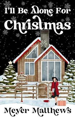 Cover of I'll Be Alone For Christmas