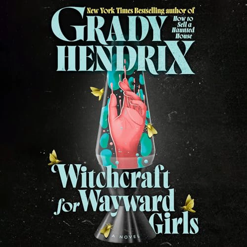 Cover of Witchcraft for Wayward Girls