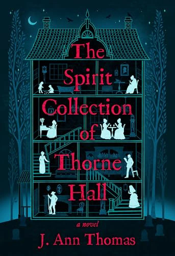 Cover of The Spirit Collection of Thorne Hall