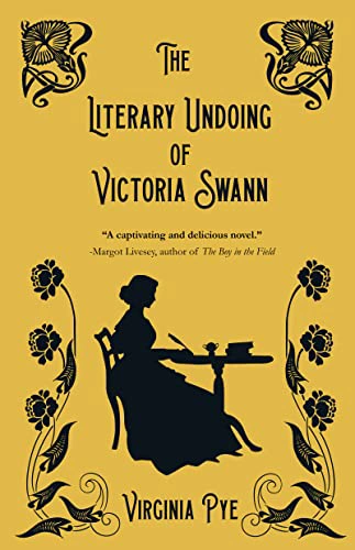Cover of The Literary Undoing of Victoria Swann