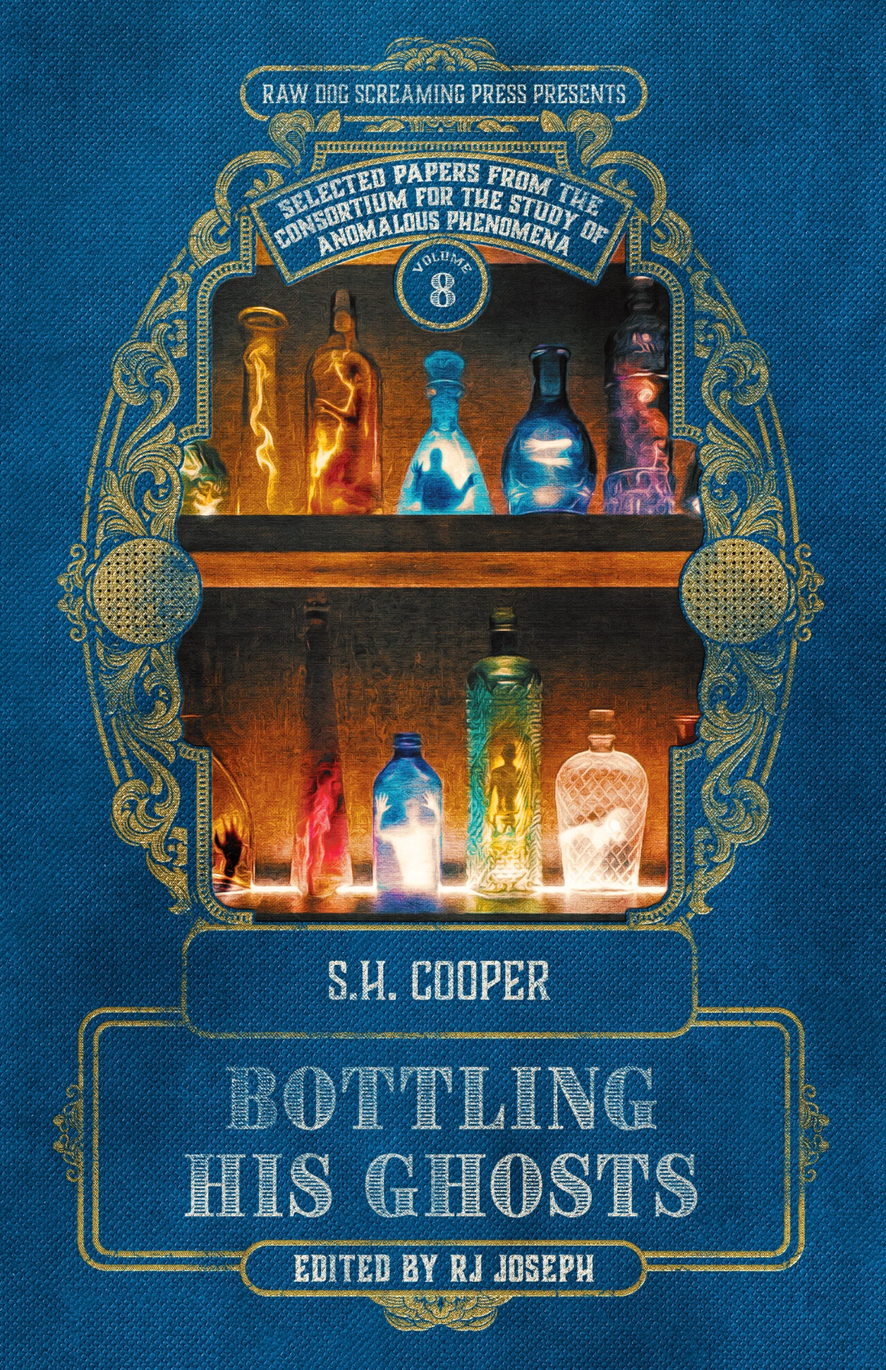 Cover of Bottling His Ghosts