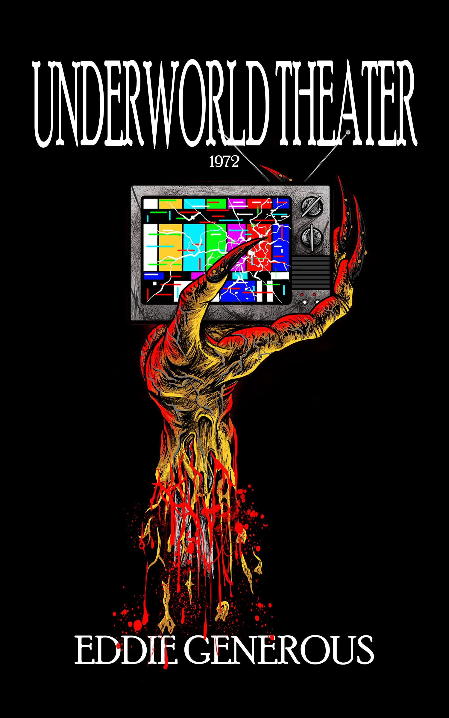 Cover of Underworld Theater: 1972