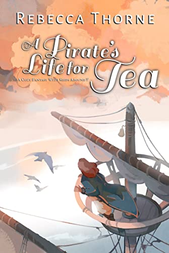 Cover of A Pirate's Life for Tea
