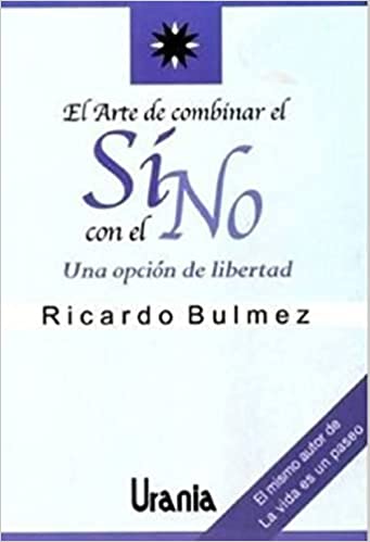 Cover of El arte de combinar el Sí con el No
