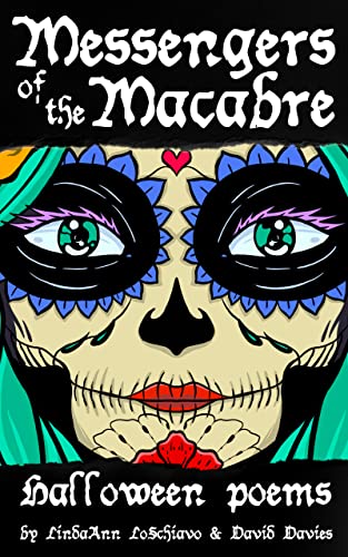 Cover of Messengers of the Macabre: Halloween Poems