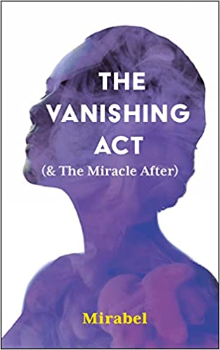 Cover of The Vanishing Act & The Miracle After