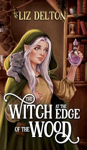 Cover of The Witch at the Edge of the Wood
