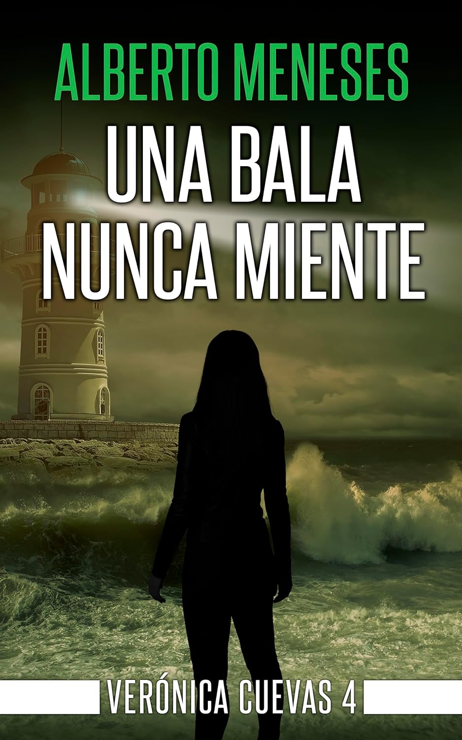 Cover of Una bala nunca miente