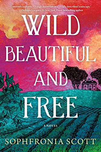 Cover of Wild, Beautiful, and Free